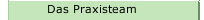 Das Praxisteam